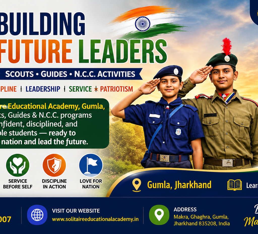Building Future Leaders Scouts, Guides & NCC Solitaire Academy